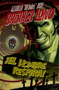 100 Bullets: Brother Lono  Collected
