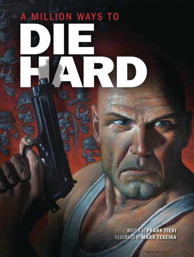 A Million Ways to Die Hard #1