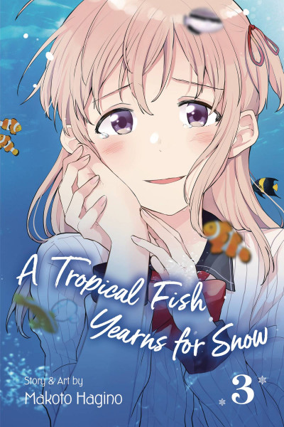 A Tropical Fish Yearns for Snow #3