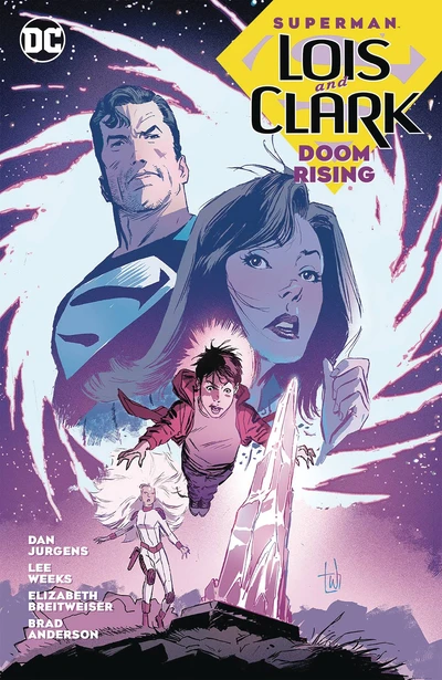 Action Comics : Superman: Lois and Clark: Doom Rising