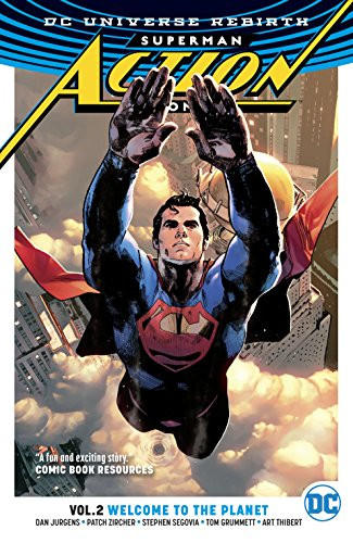 Action Comics  Vol. 2: Welcome To The Planet