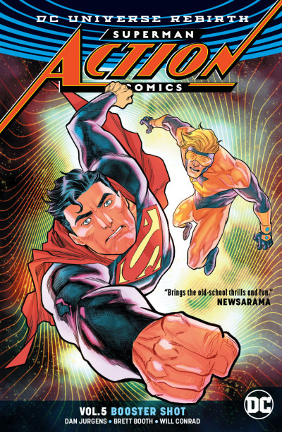 Action Comics  Vol. 6: Booster S...