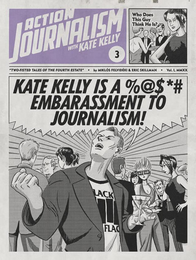 Action Journalism #3