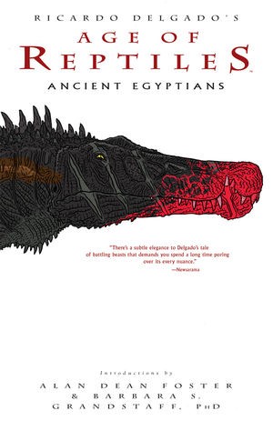 Age of Reptiles: Ancient Egyptians  Vol. 1