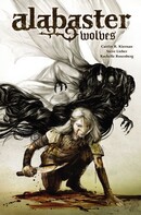 Alabaster: Wolves  Vol. 1