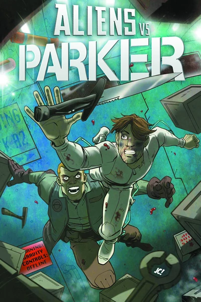 Aliens Vs. Parker #4