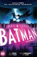 All-Star Batman  Vol. 3: The First Ally
