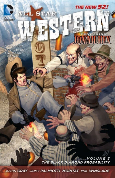 All-Star Western  Vol. 3: The Bl...