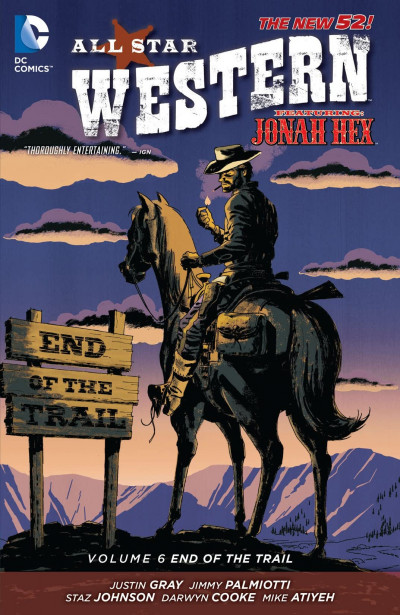 All-Star Western  Vol. 6: End Of...
