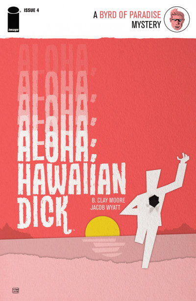 Aloha, Hawaiian Dick #4