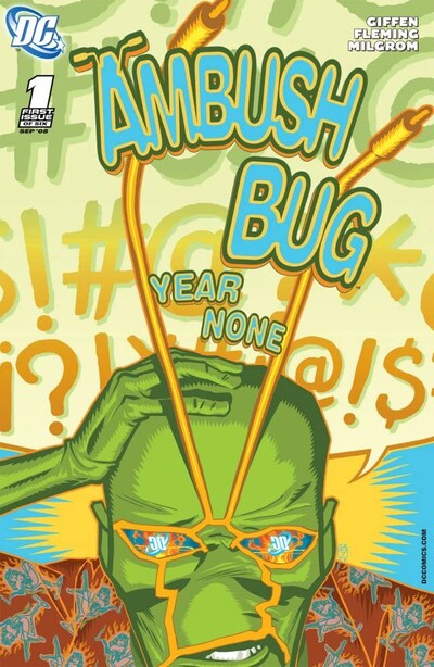 Ambush Bug: Year None #1