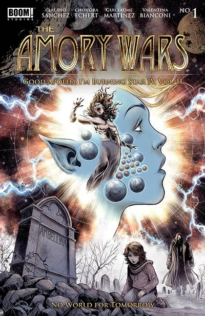 The Armory Wars: Good Apollo, I'm Burning Star IV: Vol. 2 #1