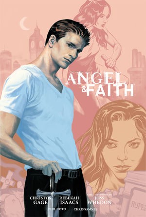 Angel & Faith Season 9  Vol. 1 L...