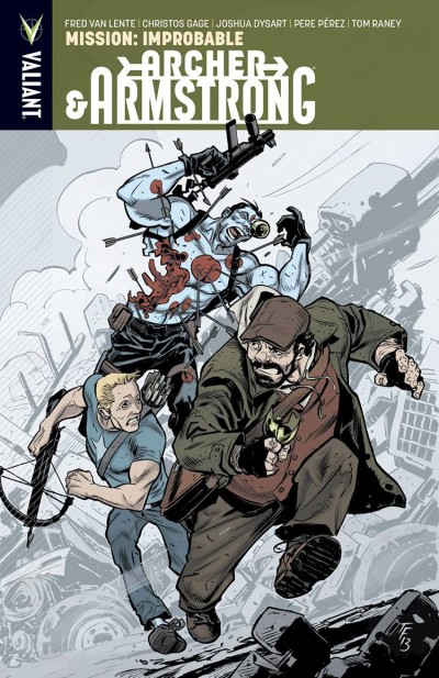 Archer & Armstrong  Vol. 5: Miss...