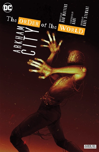 Arkham City: The Order of t...