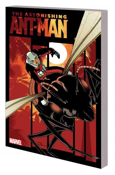 Astonishing Ant-Man Vol. 3:...