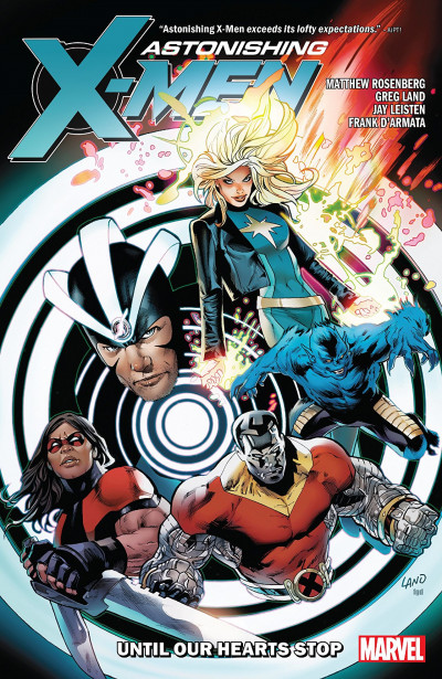 Astonishing X-Men : Until Our He...