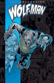 Astounding Wolf-Man Vol. 3