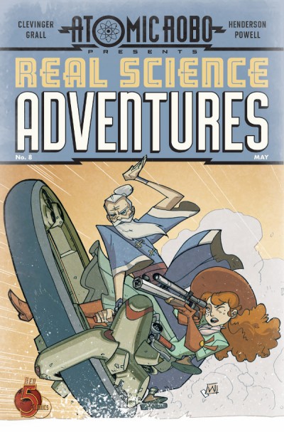 Atomic Robo Presents: Real ...