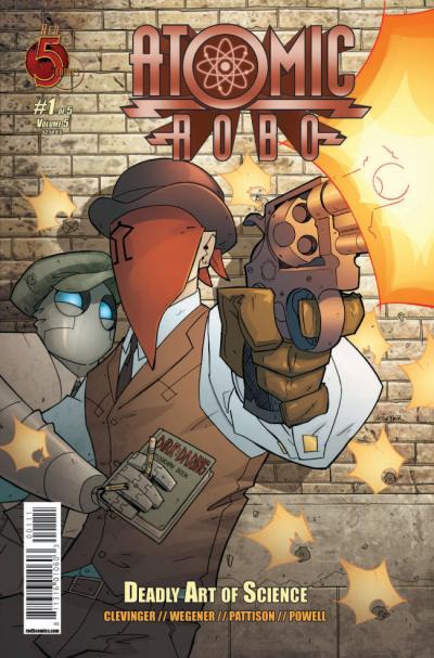 Atomic Robo: The Deadly Art...