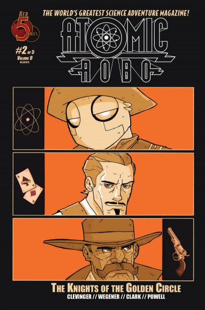 Atomic Robo: The Knights of...