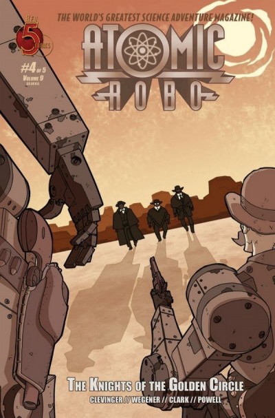 Atomic Robo: The Knights of...