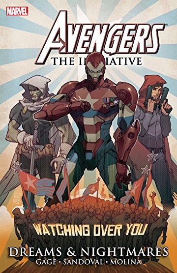 Avengers: The Initiative  Vol. 5...