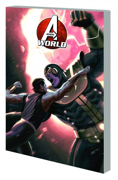 Avengers World Vol. 4: Before Time Runs Out
