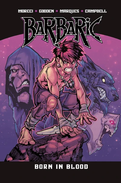 Barbaric  Vol. 4: Born In Blood