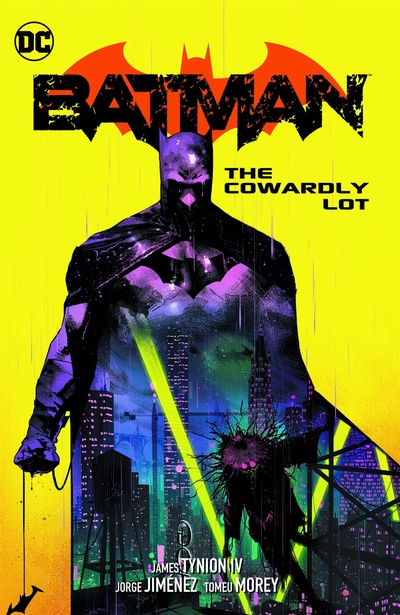 Batman  Vol. 4: The Cowardly Lot