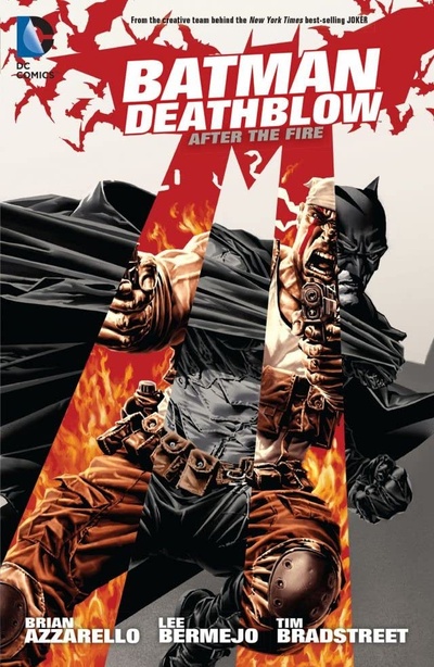 Batman / Deathblow: After the Fire  Collected