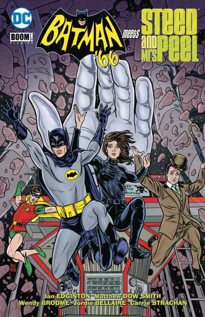 Batman '66 Meets Steed and Mrs. Peel Vol. 1