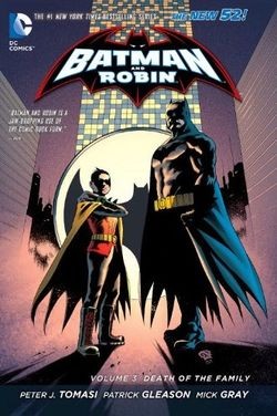 Batman and Robin  Vol. 3: Death ...