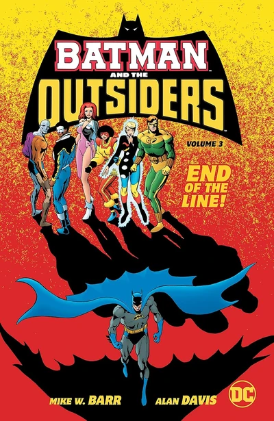 Batman and the Outsiders Vol. 3