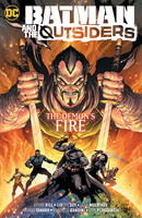 Batman and the Outsiders  Vol. 3: The Demon's Fire