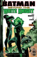 Batman: Beyond the White Knight