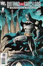 Batman in Barcelona: Dragon's Knight #1