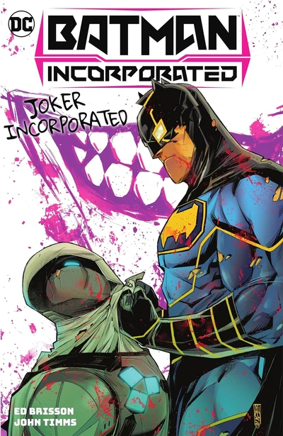 Batman Incorporated  Vol. 2: Joker Incorporated