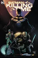 Batman: Killing Time  Collected