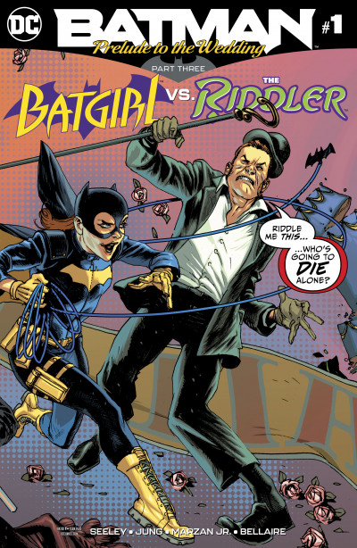 Batman: Prelude to the Wedding: ...