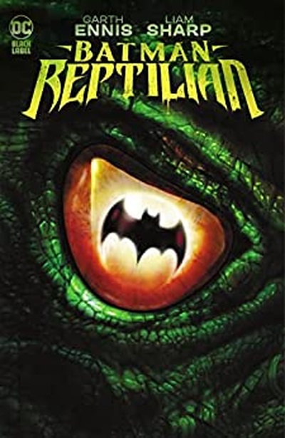 Batman: Reptilian  Collected