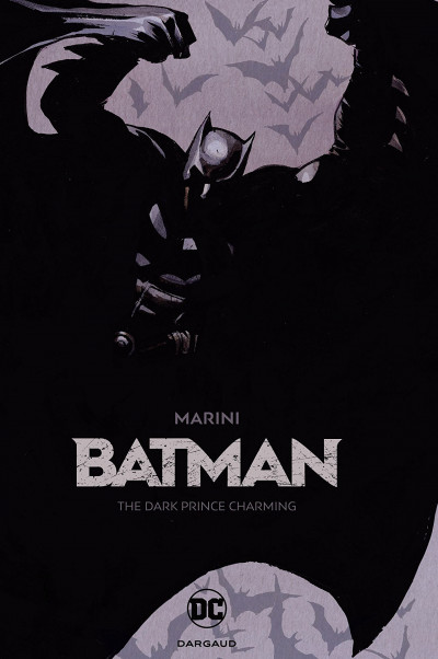 Batman: The Dark Prince Charming  Collected