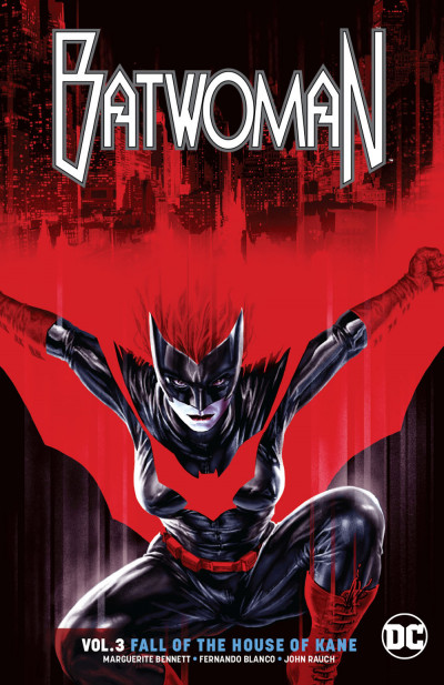 Batwoman  Vol. 3: Fall Of The House Of Kane