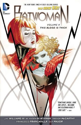 Batwoman  Vol. 4: This Blood Is Thick