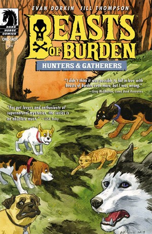 Beasts of Burden: Hunters & Gath...