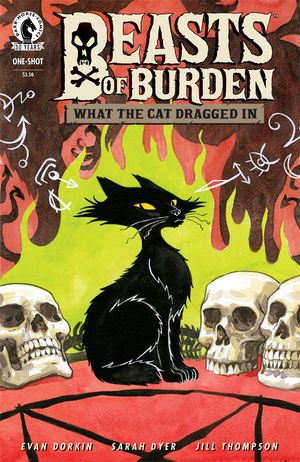 Beasts of Burden: What The Cat Dragged In #1