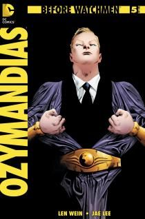 Before Watchmen: Ozymandias #5