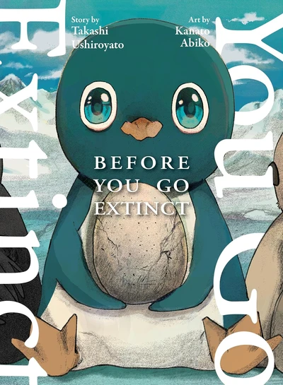 Before You Go Extinct (2025)