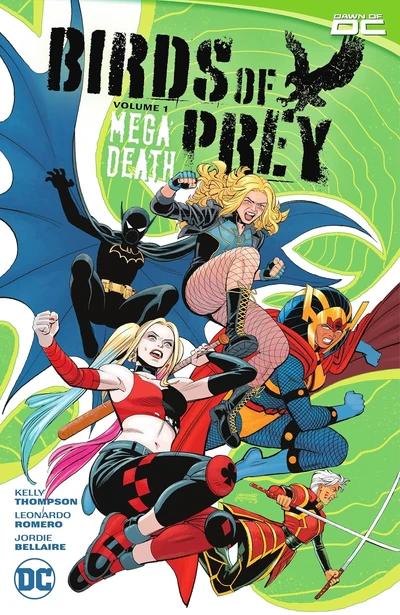 Birds of Prey  Vol. 1: Megadeath