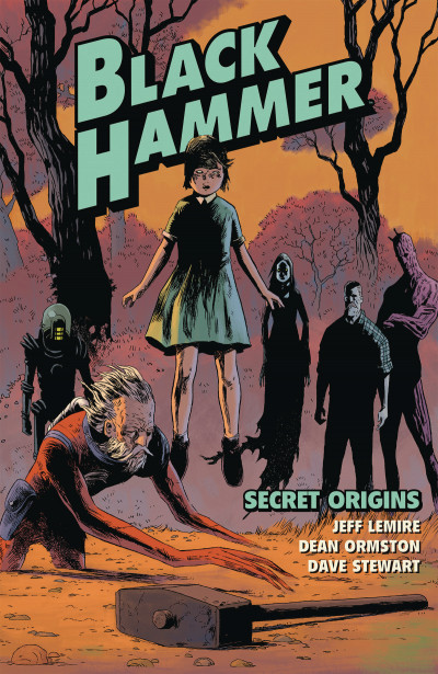 Black Hammer  Vol. 1: Secret Ori...